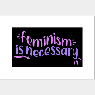 Radical Feminism is Necessary Posters and Art